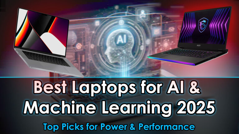 Best Laptops for AI and Machine learning in 2025