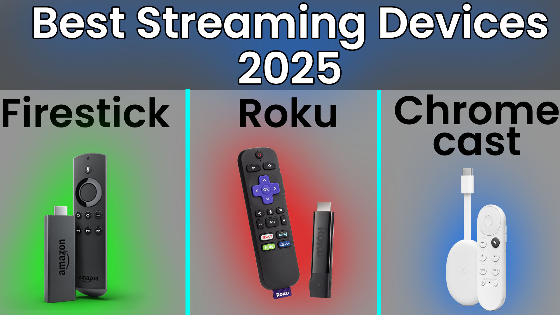 Read more about the article Best Streaming Devices 2025: Firestick vs. Roku vs. Chromecast