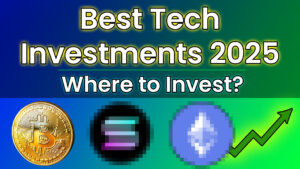 Read more about the article Best Tech Investments in 2025: Where to Put Your Money