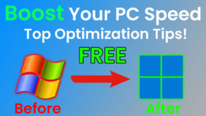 Read more about the article Speed Up Your PC: Best Optimization Tips