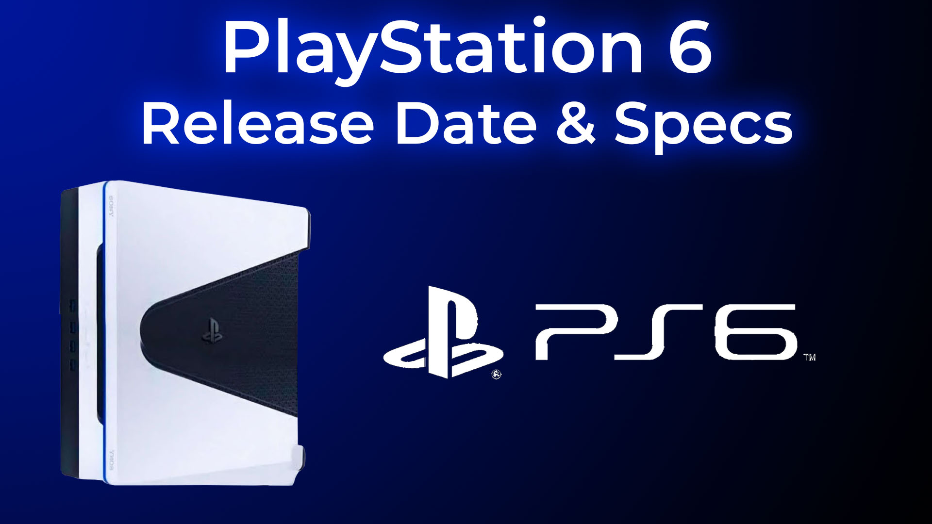 Read more about the article PlayStation 6: Release Date, Specs & Latest News