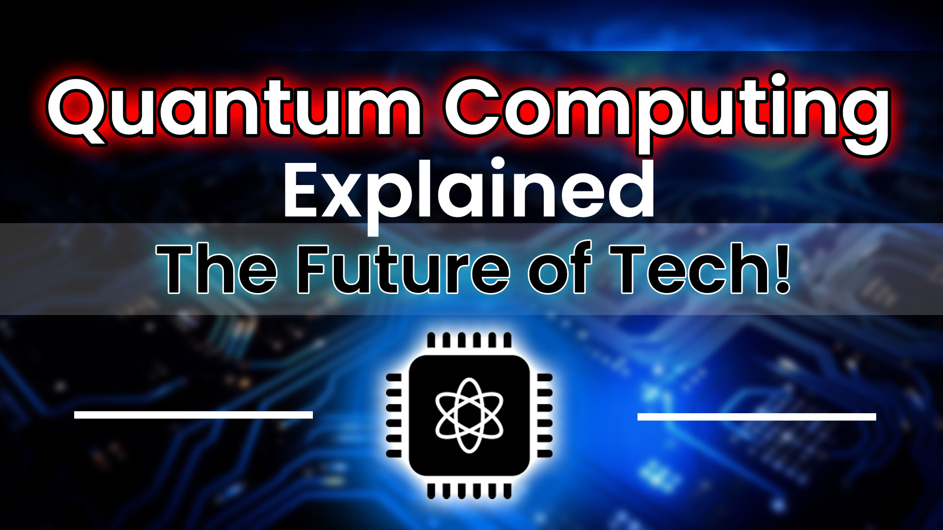 Read more about the article Quantum Computing Explained: How It Will Revolutionize Tech