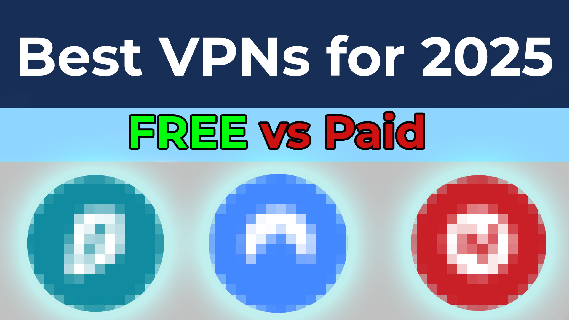 Read more about the article The Best Free & Paid VPNs for 2025: Stay Anonymous Online